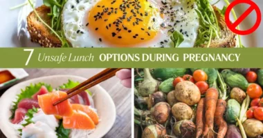 unsafe lunch during pregnancy