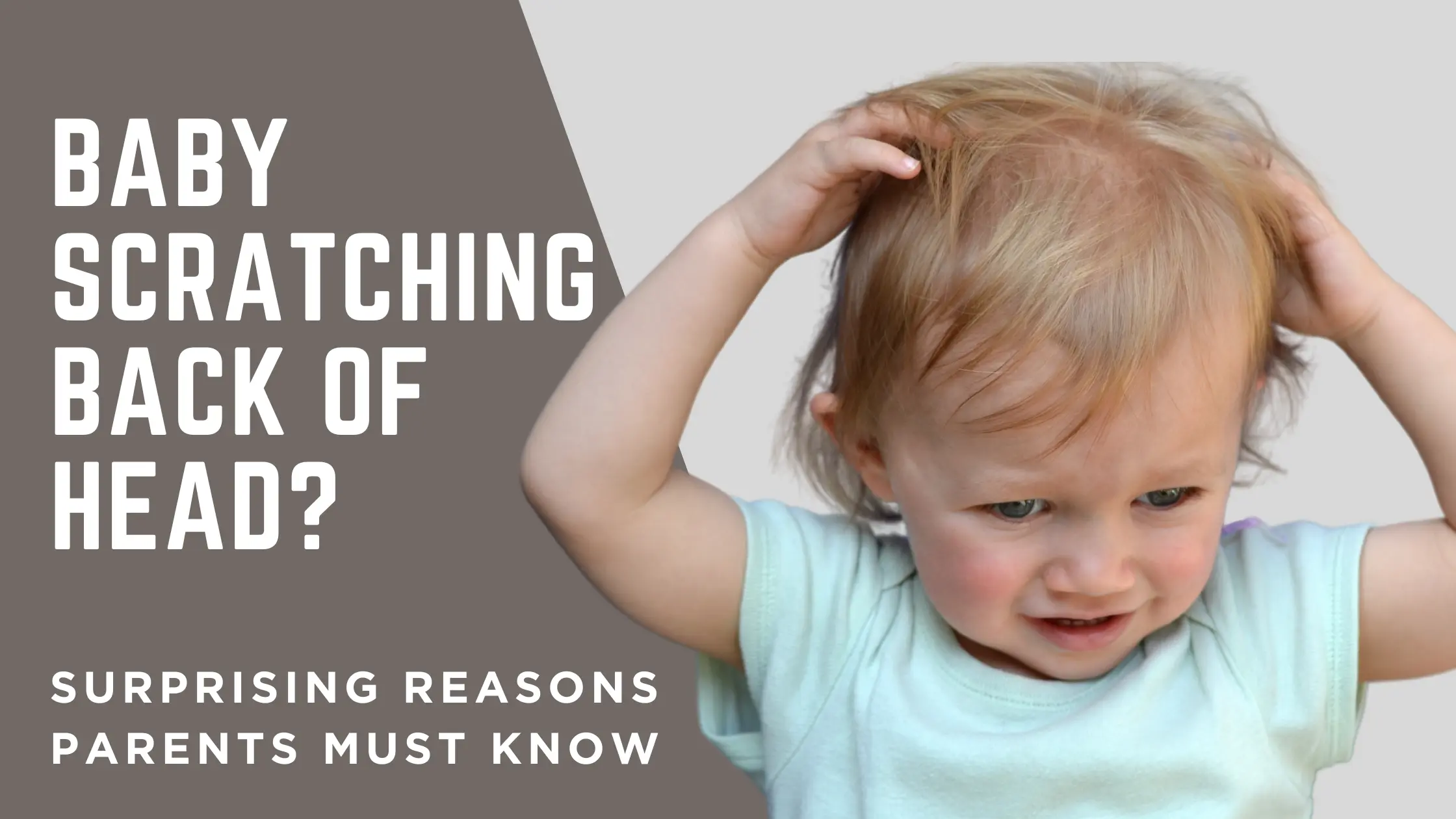 Baby Scratching Back of Head