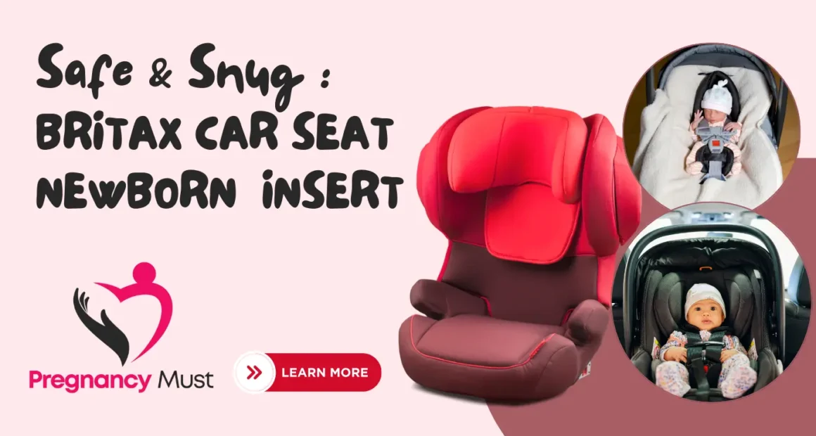 Britax Car Seat Newborn Insert