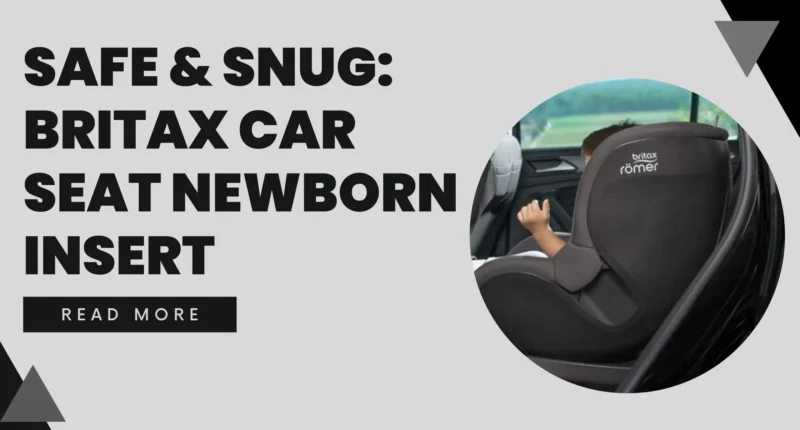 Britax Car Seat Newborn Insert