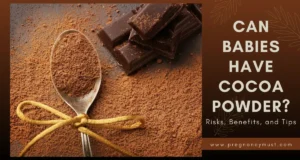 Can Babies Have Cocoa Powder