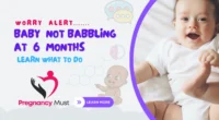 Baby Not Babbling at 6 Months
