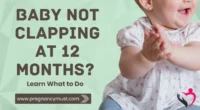 Baby Not Clapping at 12 Months