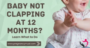 Baby Not Clapping at 12 Months