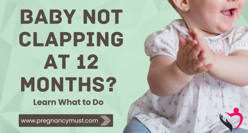 Baby Not Clapping at 12 Months