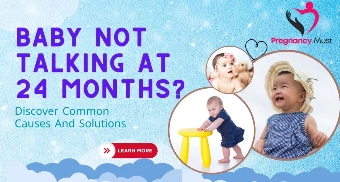 Baby Not Talking at 24 Months