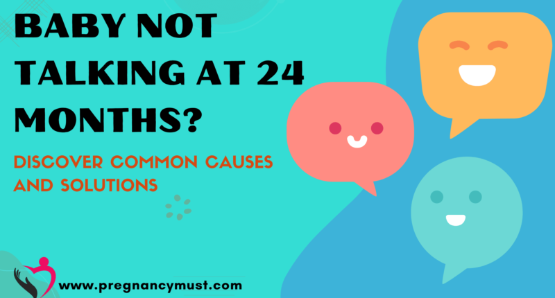 baby not talking at 24 months