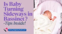 Baby Turning Sideways in Bassinet