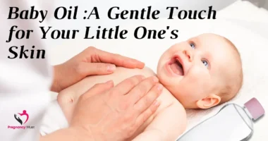 Baby Oil A Gentle Touch for Your Little Ones Skin