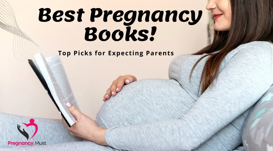 Best Pregnancy Books: Top Picks for Expecting Parents