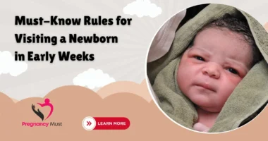 Must-Know Rules for Visiting Newborn