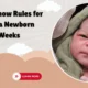Must-Know Rules for Visiting Newborn