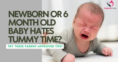 Newborn or 6 Month Old Baby Hates Tummy Time? Try These Parent-Approved Tips!