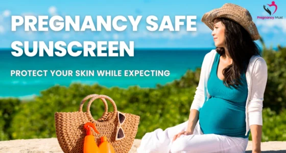Pregnancy Safe Sunscreen