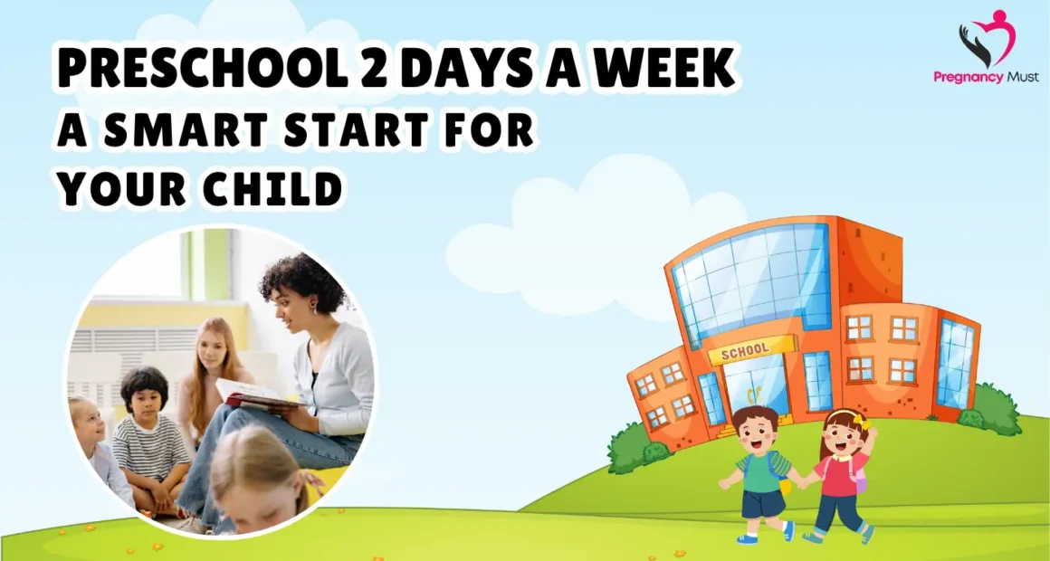 preschool 2 days a week