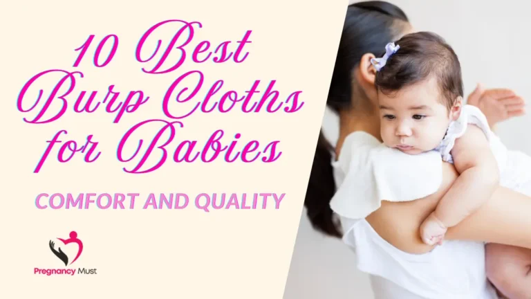 10 Best Burp Cloths for Babies Comfort and Quality