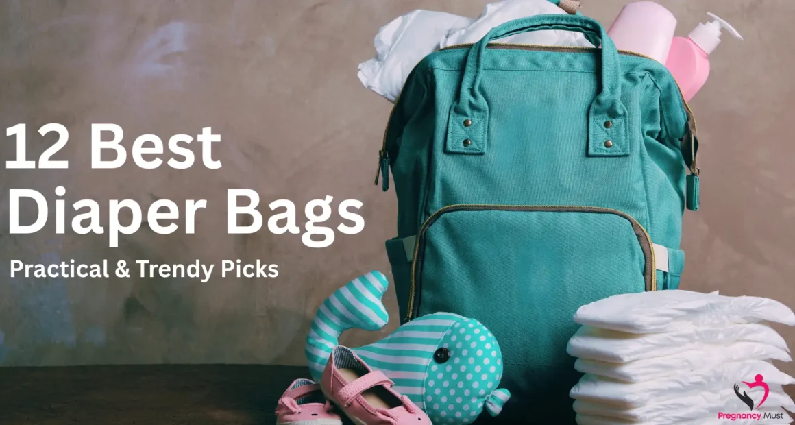 12 Best Diaper Bags Practical & Trendy Picks