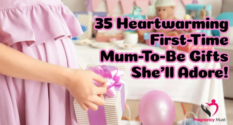 35 Heartwarming First Time Mum To Be Gifts She’ll Adore