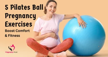 5 Pilates Ball Pregnancy Exercises: Boost Comfort & Fitness