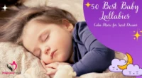 50 Best Baby Lullabies