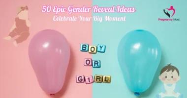 50 Epic Gender Reveal Ideas: Celebrate Your Big Moment