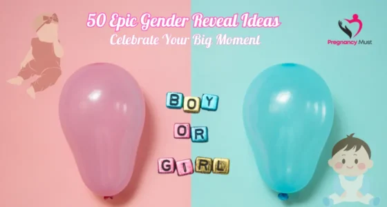 50 Epic Gender Reveal Ideas: Celebrate Your Big Moment