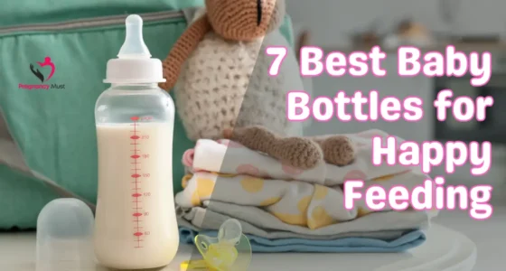 7 Best Baby Bottles for Happy Feeding