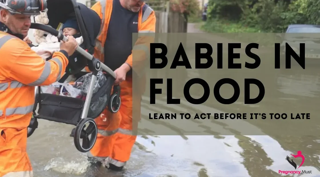 Babies in Flood_ Learn to Act Before It’s Too Late