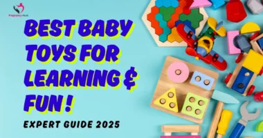 Best Baby Toys for Learning & Fun