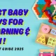 Best Baby Toys for Learning & Fun
