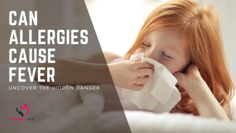 Can Allergies Cause Fever? Uncover the Hidden Danger