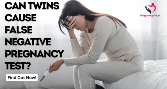 Can Twins Cause False Negative Pregnancy Test