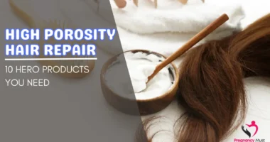 High Porosity Hair Repair_ 10 Hero Products You Need