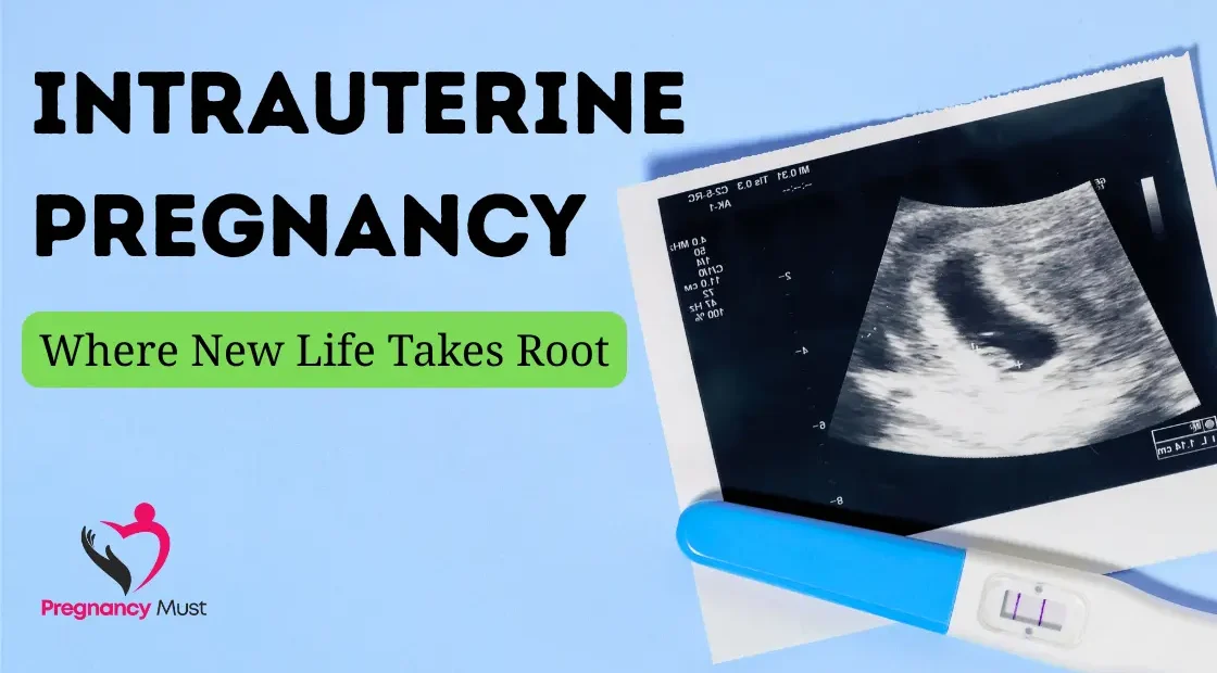 Intrauterine Pregnancy