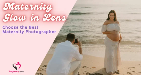 Maternity Glow in Lens_ Choose the Best Maternity Photographer