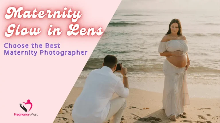 Maternity Glow in Lens_ Choose the Best Maternity Photographer