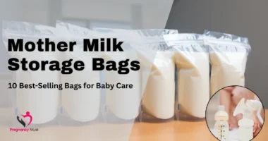 Mother Milk Storage Bags: 10 Best-Selling Bags for Baby Care