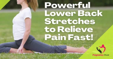 Powerful Lower Back Stretches