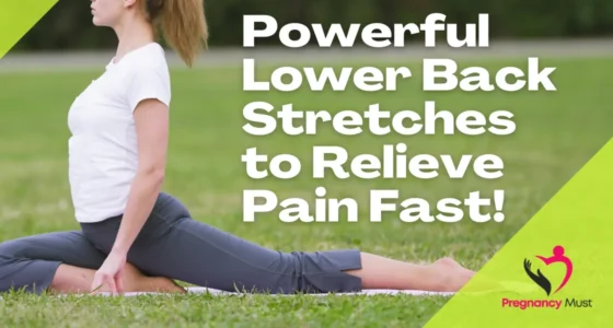 Powerful Lower Back Stretches