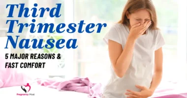 Third Trimester Nausea