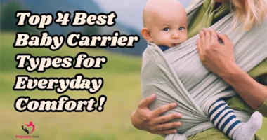 Top 4 Best Baby Carrier Types - banner