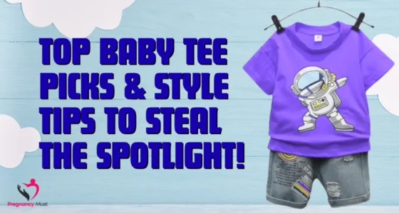 Top Baby Tee Picks & Style Tips to Steal the Spotlight!