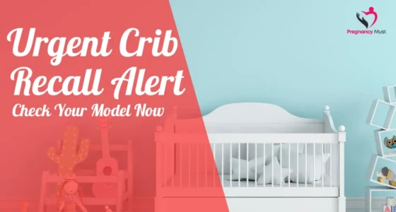 Urgent Crib Recall Alert_ Check Your Model Now