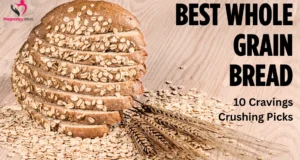 Best Whole Grain Bread