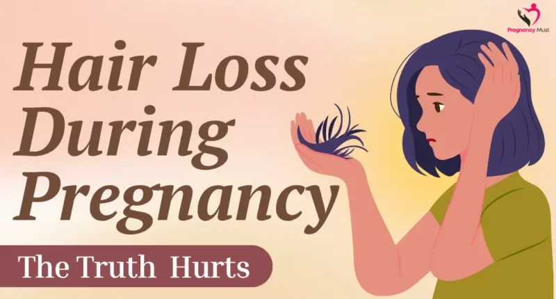 Hair Loss During Pregnancy