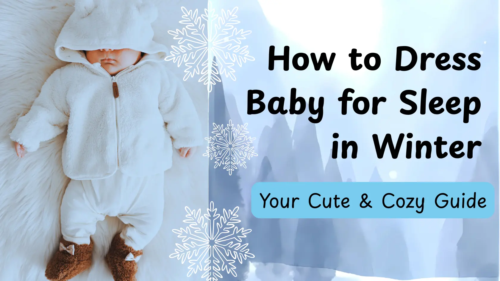 How to Dress Baby for Sleep in Winter